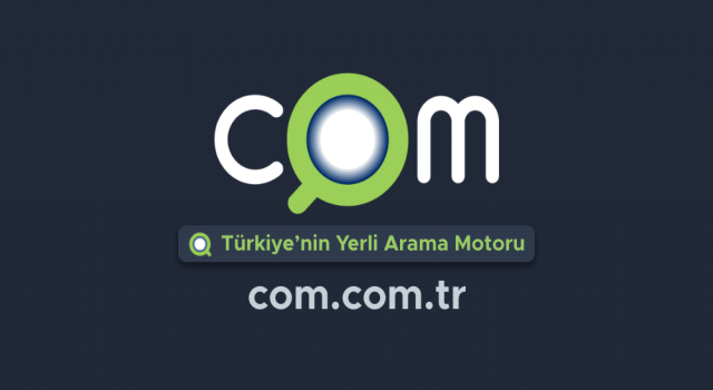 Türkiye’nin Yerli Arama Motoru COM.com.tr